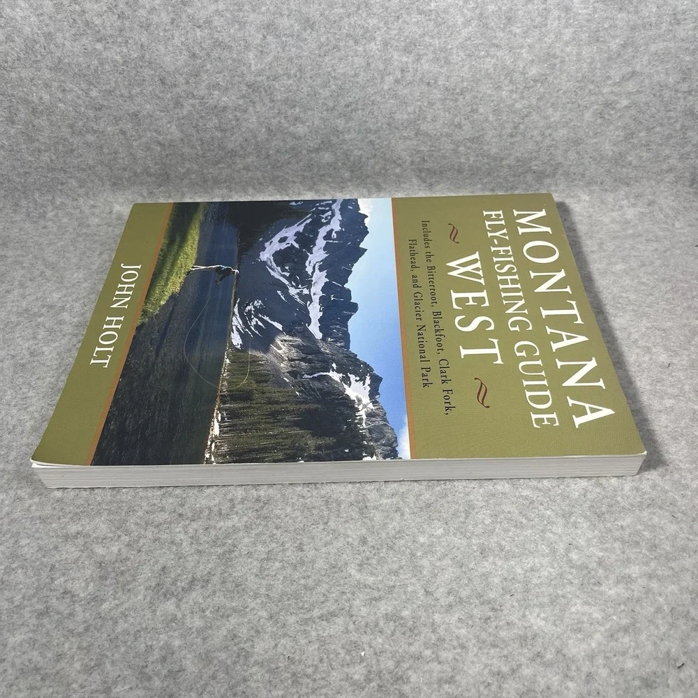 Montana Fly Fishing Guide West by John Holt (2002, Trade Paperback) Outdoor Book